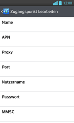 LG Optimus L7 II - Internet - Manuelle Konfiguration - 11 / 29