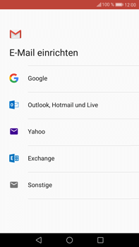 Huawei Mate 9 - E-Mail - Konto einrichten (gmail) - 7 / 17